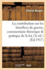 La contribution sur les bénéfices de guerre: commentaire théorique et pratique de la loi (Sciences Sociales) (French Edition)