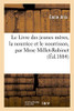 Le Livre des jeunes mères, la nourrice et le nourrisson (French Edition)