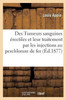 Des Tumeurs sanguines érectiles et spécialement de leur traitement (French Edition)