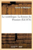 Le ventriloque. La femme du Prussien (Litterature) (French Edition)