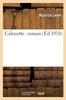 L'alouette: roman (Litterature) (French Edition)