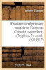 Enseignement primaire supérieur. Éléments d'histoire naturelle et d'hygiène, programmes 3e année (Sciences Sociales) (French Edition)