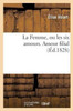La Femme, ou les six amours. Amour filial (Litterature) (French Edition)