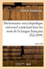 Dictionnaire encyclopédique universel contenant tous les mots de la langue française (French Edition)