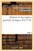 Histoire description générale du Japon Tome 1 (French Edition)