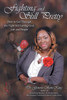 Fighting and Still Pretty: How to Get Through the Fight Still Loving God, Life and People