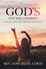 Gods Got You Covered: Why Back Down When God Is Backing You Up?