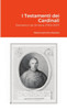 I Testamenti dei Cardinali: Domenico de Simone (1768-1837) (Italian Edition)