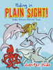 Hiding in Plain Sight! Hidden Pictures Activity Book