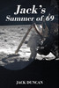 Jack's Summer of 69