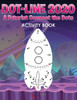 Dot-Line 2020: A Futurist Connect the Dots Activity Book