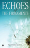 Echoes of the Firmaments
