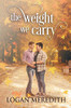 The Weight We Carry