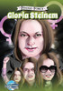 Female Force: Gloria Steinem