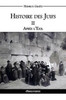 Histoire des Juifs II: Après l'Exil (French Edition)