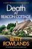 Death at Beacon Cottage: An absolutely addictive cozy mystery novel (A Sukey Reynolds Mystery)