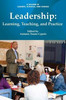 Leadership: Learning, Teaching, and Practice (Leaders, Schools, and Change)