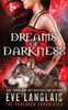 Dreams of Darkness (The Forsaken Chronicles)