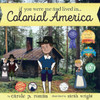 If You Were Me and Lived in... Colonial America: An Introduction to Civilizations Throughout Time