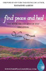 Find Peace and Heal: A Book on the Joys of Self Discovery