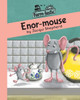 Enor-mouse: Fun with words, valuable lessons (Farm-Tastic)