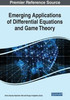 Emerging Applications of Differential Equations and Game Theory
