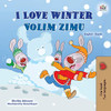 I Love Winter (English Serbian Bilingual Book for Kids - Latin Alphabet) (English Serbian Bilingual Collection - Latin) (Serbian Edition) - Paperback