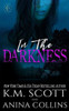 In The Darkness: A Project Artemis Novel