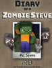 Diary of a Minecraft Zombie Steve: Book 1 - Beep (1)