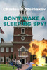 Don't Wake a Sleeping Spy!
