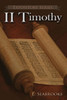 II Timothy: A Literary Commentary On Paul the Apostle's Second Letter to Timothy (14) (Expository)