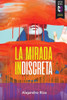 La mirada indiscreta (Spanish Edition)