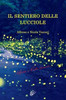 Il Sentiero Delle Lucciole (Italian Edition)