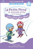 La Pequeña Petra Va a Esquiar: Little Petra Goes Skiing (La Petite Pétra (Spanish-English)) (Spanish Edition)