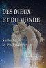 Des Dieux et du Monde (French Edition)