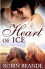 Heart of Ice (Hearts on Fire)