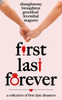 First Last Forever: A Collection of Disastrous First Dates