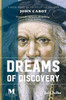 Dreams of Discovery: A Novel Based on the Life of John Cabot