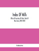 Index Of Wills: Office Of Secretary Of State, State Of New Jersey 1804-1830