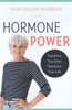 Hormone Power: Transform Your Diet, Transform Your Life