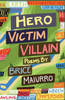 Hero Victim Villain