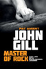 John Gill: Master of Rock: The life of a bouldering legend