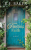 Finding Faith: Almost a Billionaire Series, Book One (Finding Home)