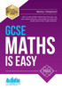 GCSE Maths is Easy: How to pass GCSE mathematics the easy way with unique exercises, memorable formulas and expert advice from maths teachers. (Testing)