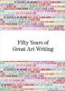 Fifty Years of Great Art Writing: From the Hayward Gallery