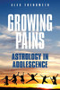 Growing Pains: Astrology in Adolescence