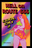 Hell on Route 666: Cool Cat 2