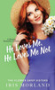 He Loves Me, He Loves Me Not (The Flower Shop Sisters)