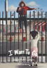 I Want to Go!