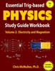Essential Trig-based Physics Study Guide Workbook: Electricity and Magnetism (Learn Physics Step-By-Step)